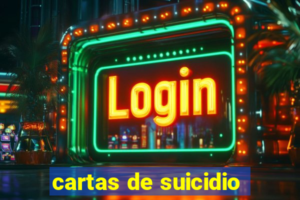 cartas de suicidio